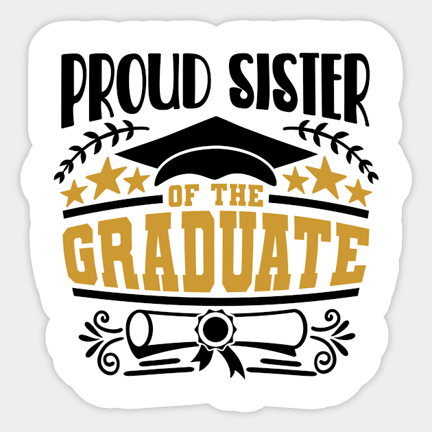 Proud Sister Of The Graduate Graduation Gift Sticker by PurefireDesigns